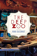 Hasanthika Sirisena on The Deep Zoo, by Rikki Ducornet. Coffee House Press, 126 pp., $15.95.