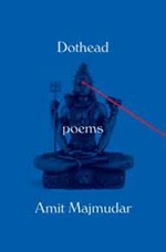 Dothead, by Amit Majmudar